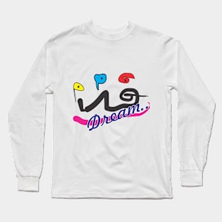 Dream Long Sleeve T-Shirt